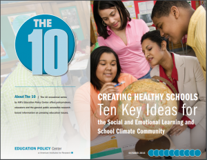 Cover Creating Healthy Schools: Ten Key Ideas for the SEL and School Climate Community